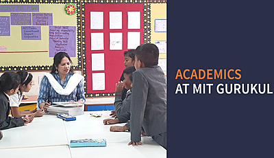 Academics at MIT Gurukul: World-Class Education for Your Child’s Future